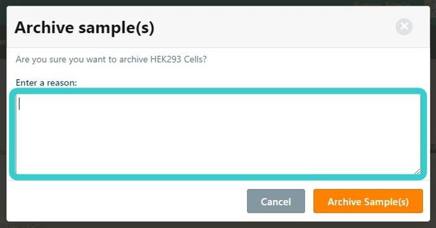 Archive Sample with Reason Entry in eLab Journal - Step 3.png